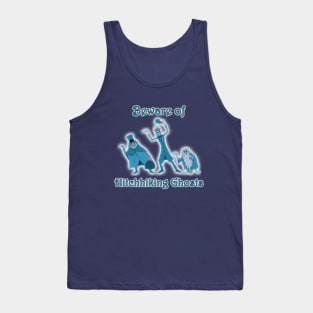 Beware of Hitchhiking Ghosts Tank Top